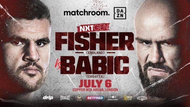 Johnny Fisher vs Alen Babic Heavyweight Boxing July 6 London DAZN